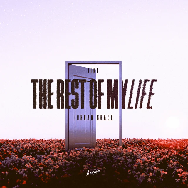 The Rest Of My Life cover